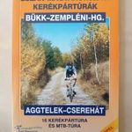 Észak-Magyarországi kerékpártúrák - Bükk - Zempléni-hg. - Aggtelek - Cserhát T51 fotó