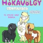 Gyükér Zsófia - Hókavölgy 13. - Emilke nagy dobása fotó