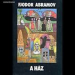 Fjodor Abramov: A ház fotó