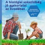 A biológiai sokszínűség jó gyakorlatai az óvodában fotó