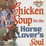 Chicken Soup For The Horse Lover's Soul fotó