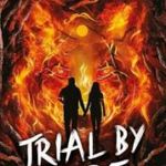 Trial by Fire (Raised By Wolves Series, Book 2) fotó