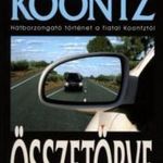 Dean R. Koontz Összetörve Antikvár fotó