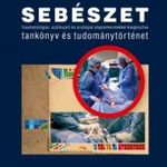 Sebészet tankönyv és tudománytörténet - traumatoló fotó