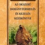 Az okszerű dohánytermesztés és kezelés kézikönyve fotó