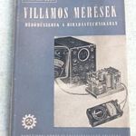 Magyari Béla Villamos mérések és mérőműszerek a híradástechnikában 1951 fotó