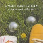 A Nagy Kártyatúra fotó