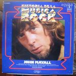 John MAYALL – Same, válogatás LP, Historia De La Musica Rock – 5, 1981 fotó