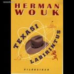 Herman Wouk: Texasi labirintus fotó