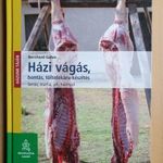 Házi vágás, bontás, töltelékáru készítés - Sertés, marha, juh, házinyúl - Bernhard Gahm T45a fotó