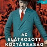 Hatos Pál Az elátkozott köztársaság Újszerű fotó