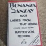 Bonanza Banzay Maxi Ladies From That House 1988 Kazetta fotó