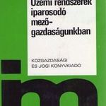 Gönczi Iván: Üzemi rendszerek iparosodó mezőgazdaságunkban ( (*93) fotó