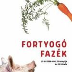 Fortyogó fazék - 25 író több mint 25 receptje és t fotó