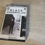 Black - Wonderful Life // Régi Kazetta fotó