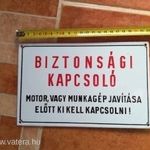 ZOMÁNCTÁBLA MOTOR, MUNKAGÉP , BITONSÁGI KAPCSOLÓ fotó