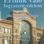 Értünk való fogyasztóvédelem II. fotó