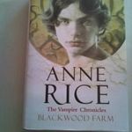 ANNE RICE: BLACKWOOD FARM (ANGOLUL) fotó