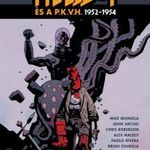 új Mike Mignola - Hellboy Omnibus 7 Hellboy és a P.K.V.H. 1. kötet 1952-1954 képregény, 440 oldalas fotó