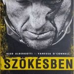 SZÖKÉSBEN, LANCE AMSTRONG ÉS A TOUR DE FRANCE - ALBERGOTTI&O'CONNELL, CANDOVER, 2014 !!! fotó