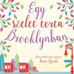 JULIE CAPLIN: EGY SZELET TORTA BROOKLYNBAN egyszer olvasott fotó