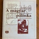 Balázs Géza: A magyar pálinka. fotó