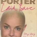 Laid Bare - My Story of Love, Fame and Survival fotó