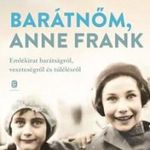 Pick-Goslar Hannah - Barátnőm, Anne Frank fotó