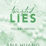 Ana Huang - Twisted Lies - Stella & Christian fotó