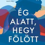 Maggie Doyne - Ég alatt, hegy fölött fotó