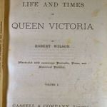 1887 - 1888 VIKTÓRIA KIRÁLYNŐ ÉLETE ÉS KORA 2 KÖTETBEN GAZDAGON ILLUSZTRÁLVA ! fotó