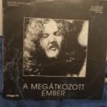 TŰZKERÉK/A MEGÁTKOZOTT EMBER/RADICS BÉLA/ EREDETI ALÁÍRÁSSOKKAL/ RITKA LP/ fotó