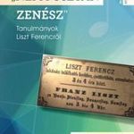 "Nem pusztán zenész" Tanulmányok Liszt F fotó