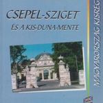 Csepel-sziget és a Kis-Duna-Mente fotó