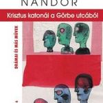 Gion Nándor - Krisztus katonái a Görbe utcából fotó