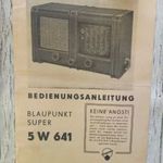 BLAUPUNKT 5W 641 ANTIK RÁDIÓ HASZNÁLATI ÚTMUTATÓ, ISMERTETŐ. 1940-ES ÉVEK fotó