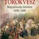 Magyar Históriák (8/4) - Törökvész fotó