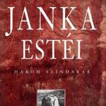 Janka estéi - Három színdarab [outlet] fotó