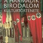 A Harmadik Birodalom kultúrtörténete [outlet] fotó