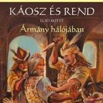 Káosz és rend I. - Ármány hálójában ÜKH 2018 fotó