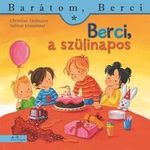 Berci, a szülinapos (Barátom, Berci 21.) fotó