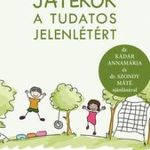 Játékok a tudatos jelenlétért - Gyerekeknek, kamas fotó