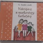 G. SZABÓ JUDIT - HÁRMAN A SZEKRÉNY TETEJÉN HANGOSKÖNYV ZAKARIÁS ÉVA ELŐADÁSÁBAN 4xCD (Móra, 2008) fotó