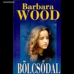 Barbara Wood: Bölcsődal fotó