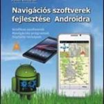 Navigációs szoftverek fejlesztése Androidra fotó