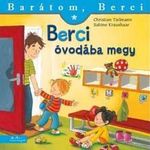 Berci óvodába megy (Barátom, Berci 10.) fotó