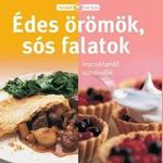 . - RECEPTVARÁZS - ÉDES ÖRÖMÖK, SÓS FALATOK fotó