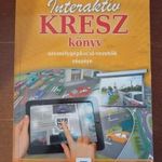 Kotra Károly - Interaktív KRESZ könyv személygépkocsi-vezetok részére fotó