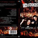 Tankcsapda: itt vannak a tankok!! ritka DVD fotó