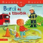 Berci és a tűzoltók (Barátom, Berci 23.) fotó